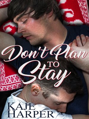 cover image of Don't Plan to Stay